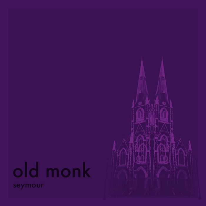 OLD MONK - Seymour