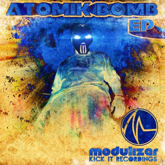 MODULIZER - Atomik Bomb EP