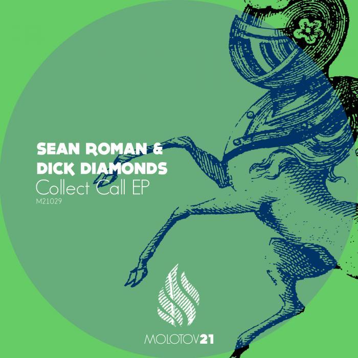 ROMAN, Sean/DICK DIAMONDS - Collect Call