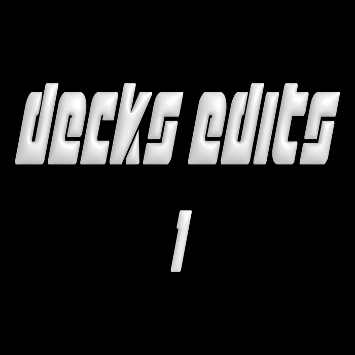DECKS GROUP ALLSTARS, The - Decks Edits 1