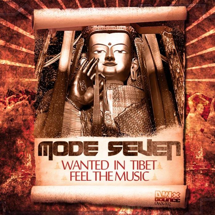 MODE SEVEN - Wanted In Tibet EP