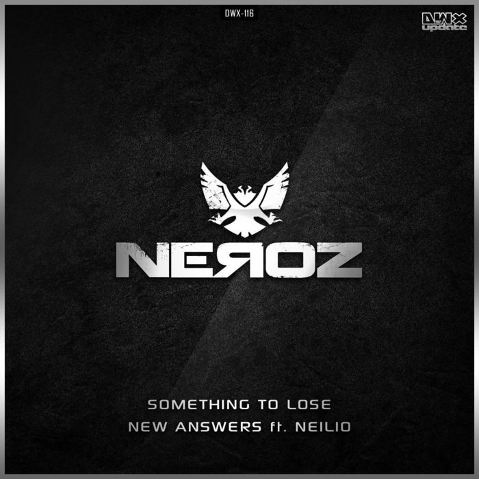 NEROZ feat NEILIO - Something To Lose