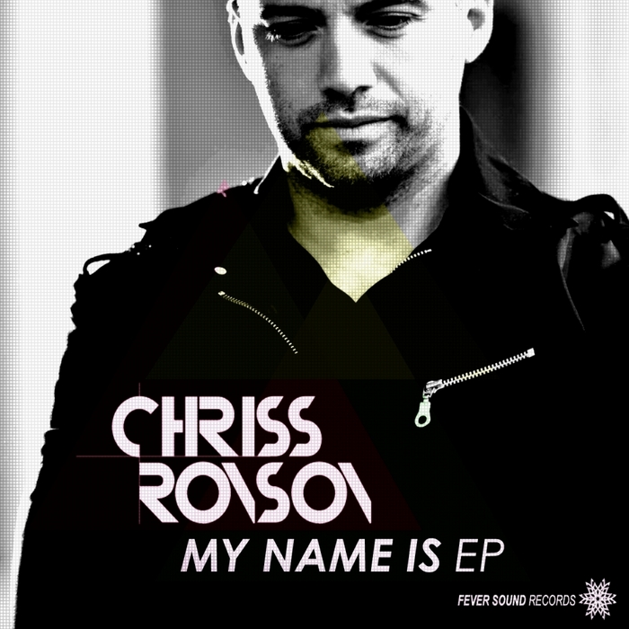 RONSON, Chriss - My Name Is EP