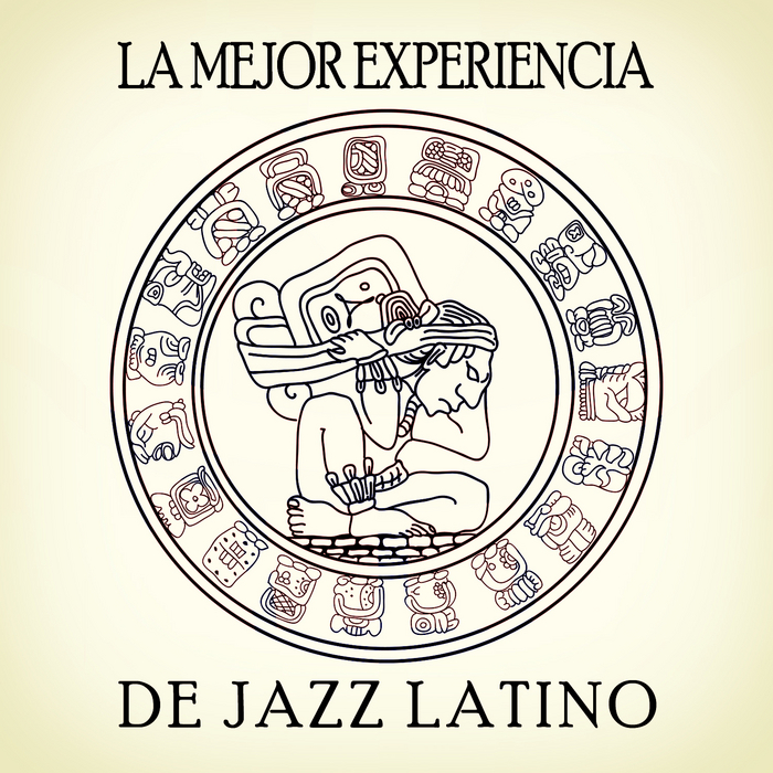 VARIOUS - La Mejor Experiencia De Jazz Latino