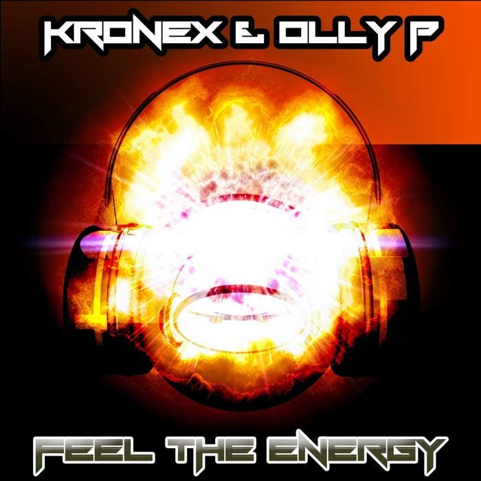 KRONEX/OLLY P - Feel The Energy