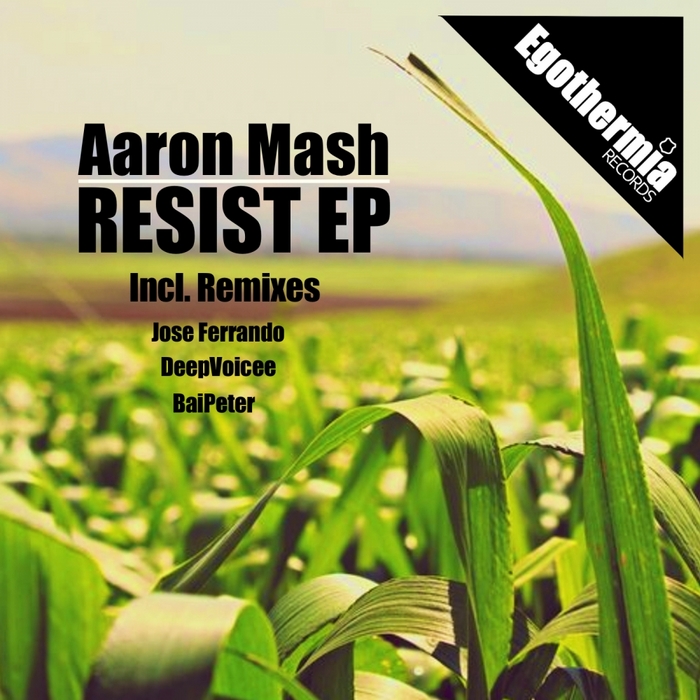 AARON MASH - Resist