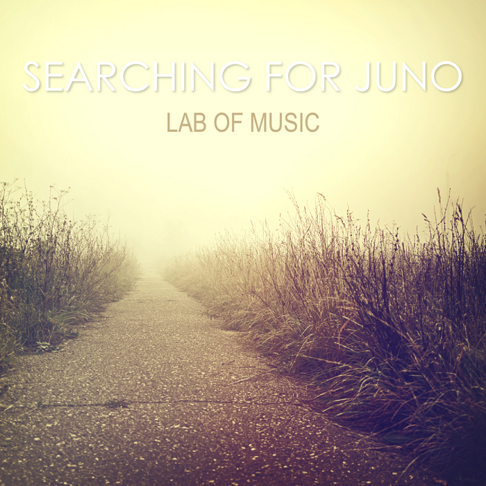 LAB OF MUSIC - Searching For Juno