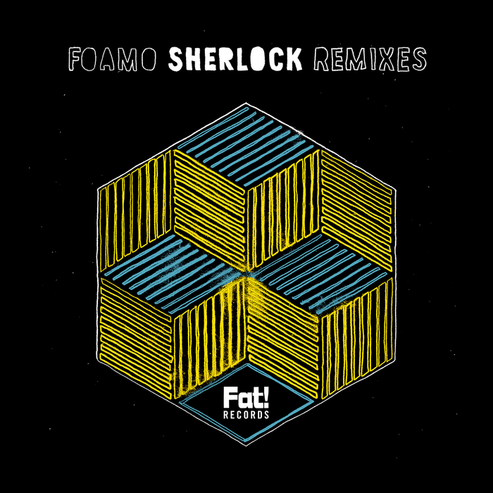 FOAMO - Sherlock (remixes EP)
