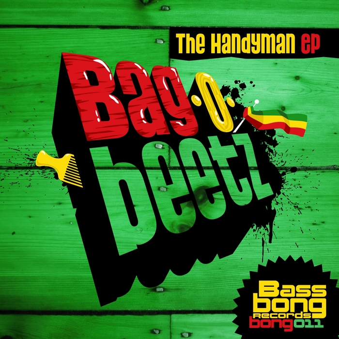 BAG O BEETZ - The Handyman EP