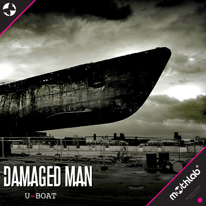 DAMAGED MAN - U Boat