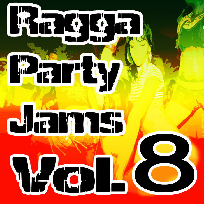 TUFFIST/SOUL REBEL/BLUNTSKULL/HAMMOND CLASSICS/DJ TZINAS - Ragga Party Jams Vol 8