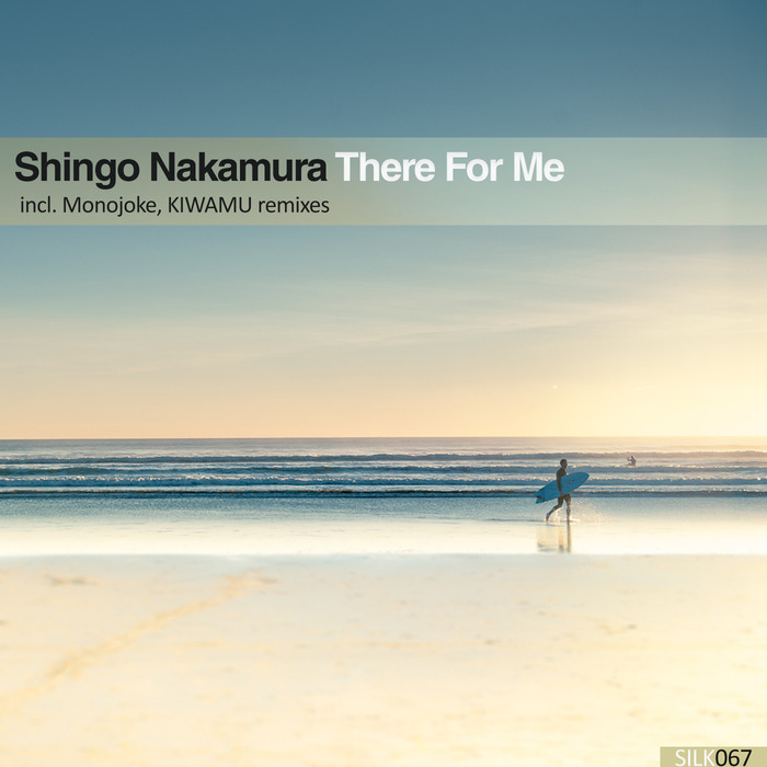 SHINGO NAKAMURA - There For Me