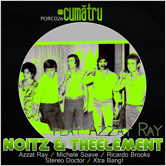 NOITZ/THEELEMENT/AZZAT RAY - Cumatru EP