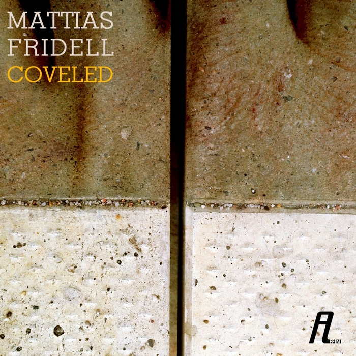 FRIDELL, Mattias - Coveled