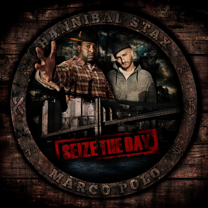 Hannibal Stax/Marco Polo - Seize The Day (Explicit)