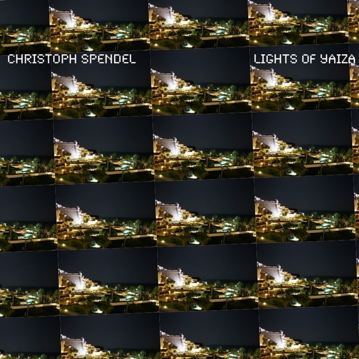 SPENDEL, Christoph - Lights Of Yaiza