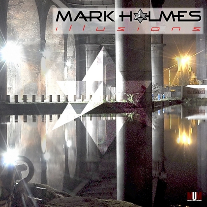 HOLMES, Mark - Illusions