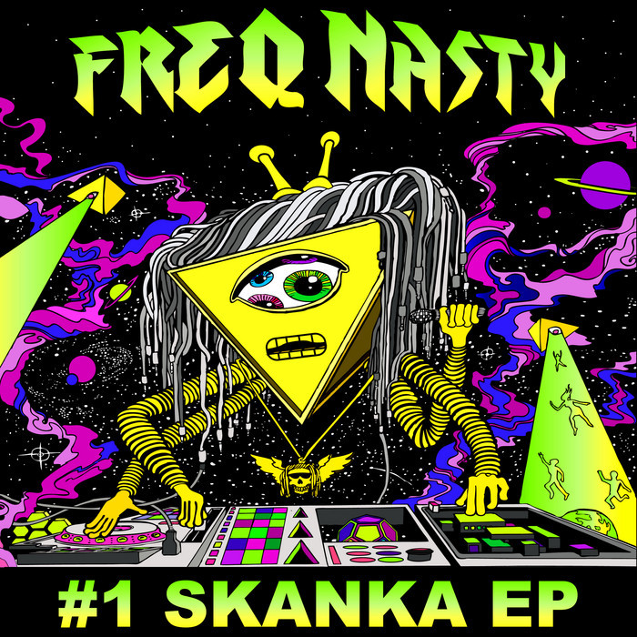 FREQ NASTY - 1 Skanka EP