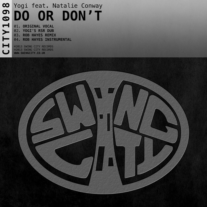 YOGI feat NATALIE CONWAY - Do Or Don't