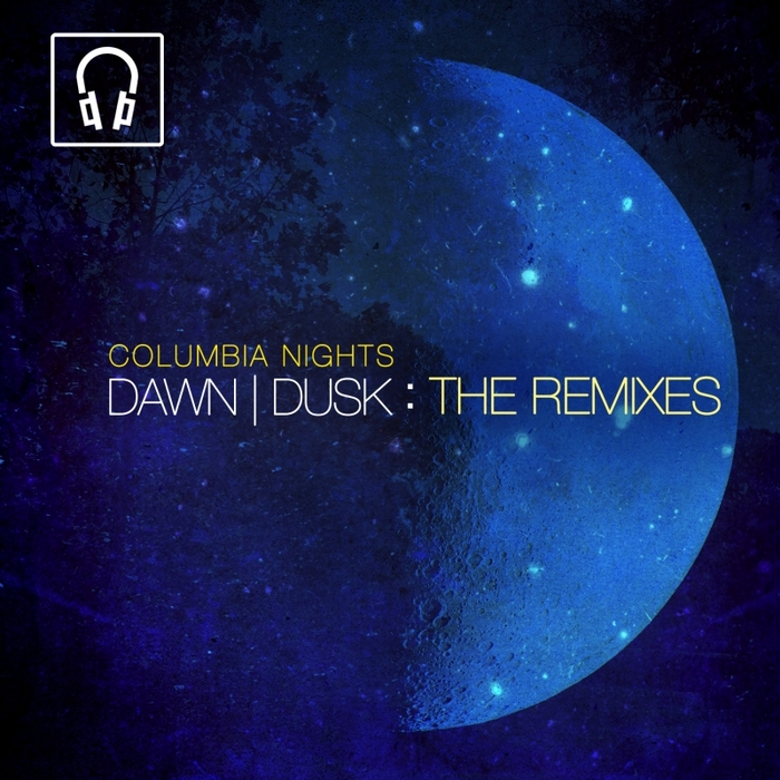 COLUMBIA NIGHTS - Dawn Dusk (The Remixes)