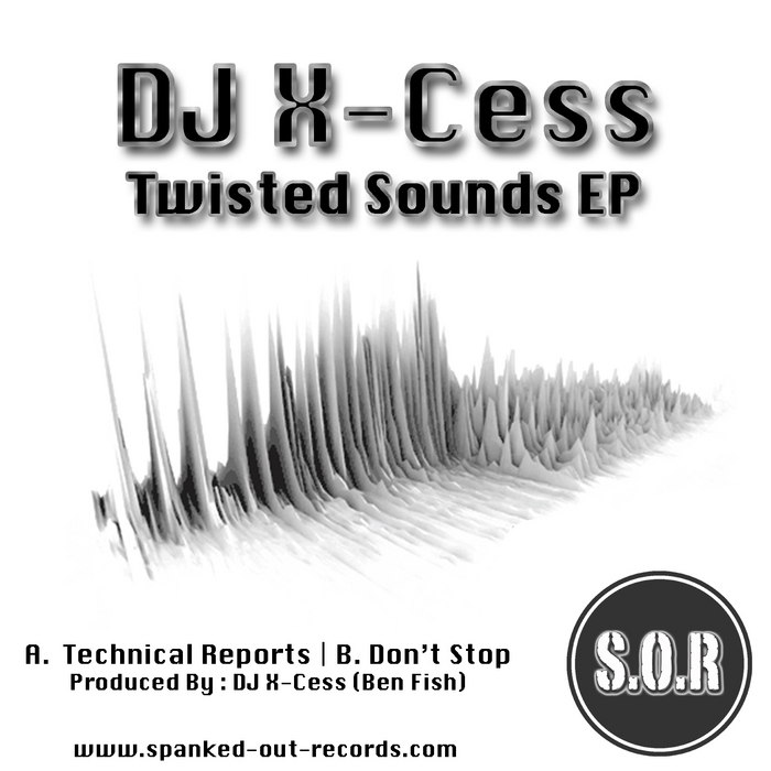 DJ X CESS - Twisted Sounds EP