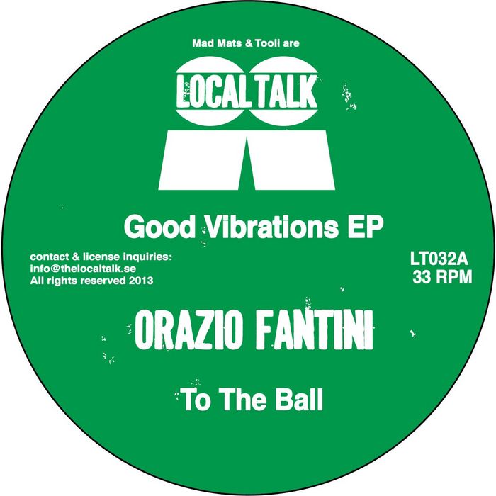 The Good Vibrations EP by Orazio Fantini on MP3, WAV, FLAC 