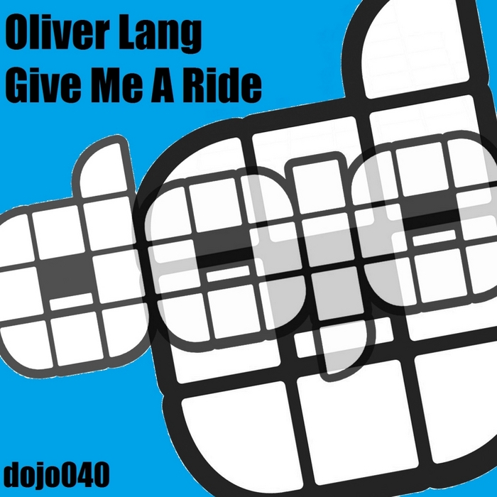 LANG, Oliver - Give Me A Ride