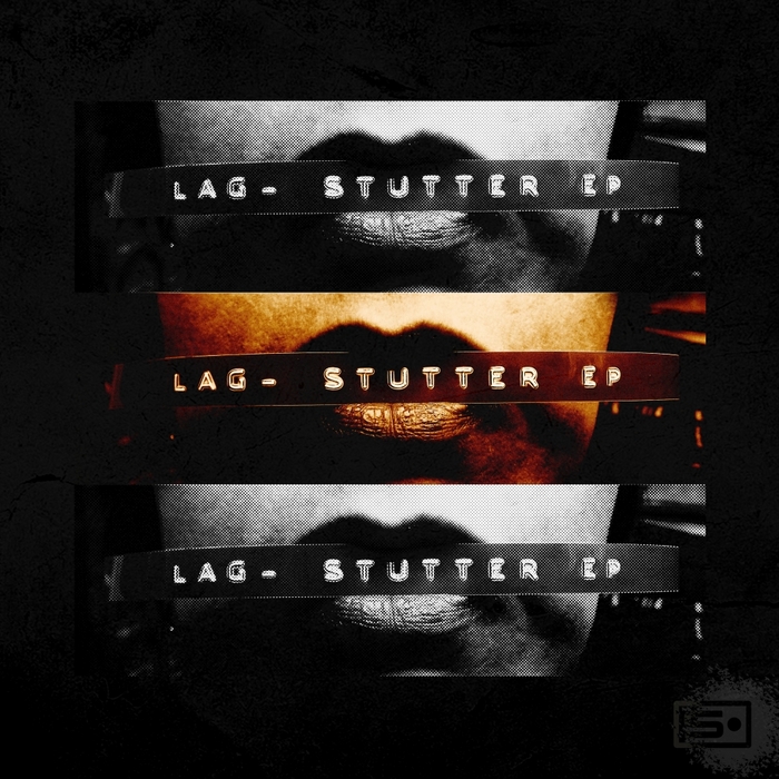 LAG - Stutter EP