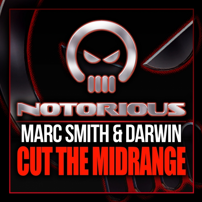 SMITH, Marc & DARWIN - Cut The Midrange