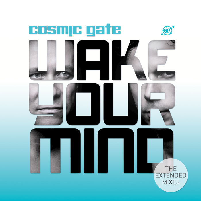 COSMIC GATE - Wake Your Mind