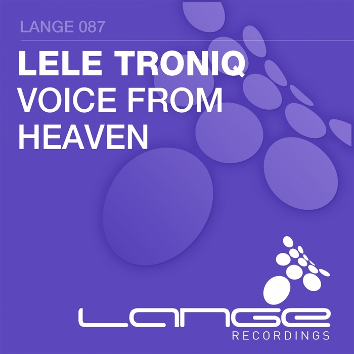 LELE TRONIQ - Voice From Heaven