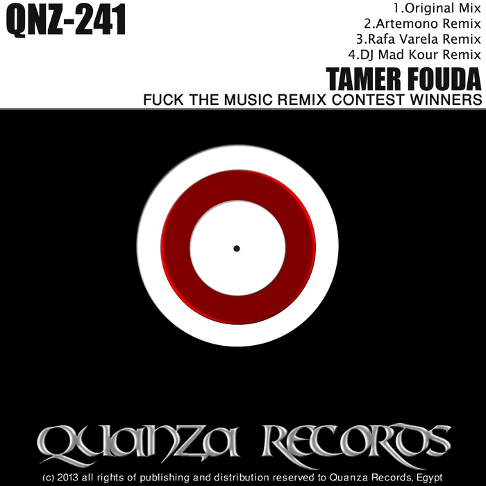 FOUDA, Tamer - Fuck The Music Remix Contest Winners