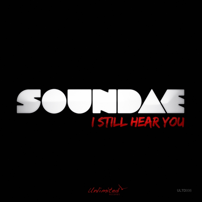 SOUNDAE - I Still Hear You