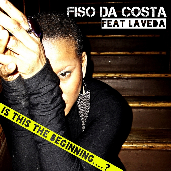 FISO DA COSTA feat LA VEDA - Is This The Beginning?