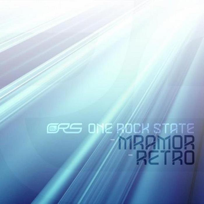 ONE ROCK STATE - Mramor & Retro