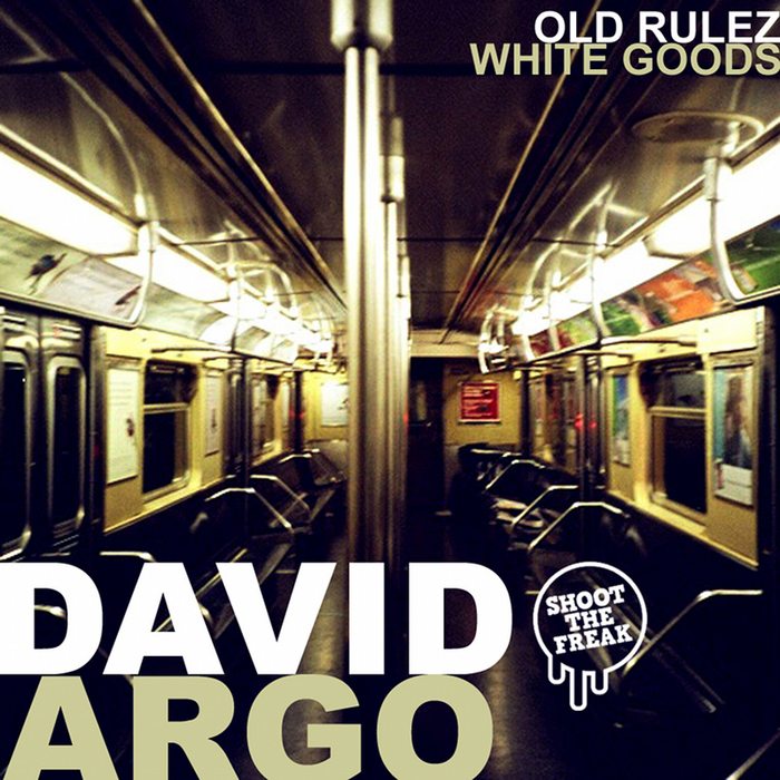 DAVID ARGO - Old Rulez/White Goods