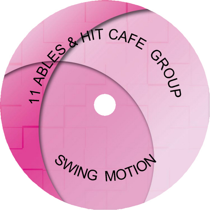 11 ABLES & HIT CAFE GROUP - Swing Motion