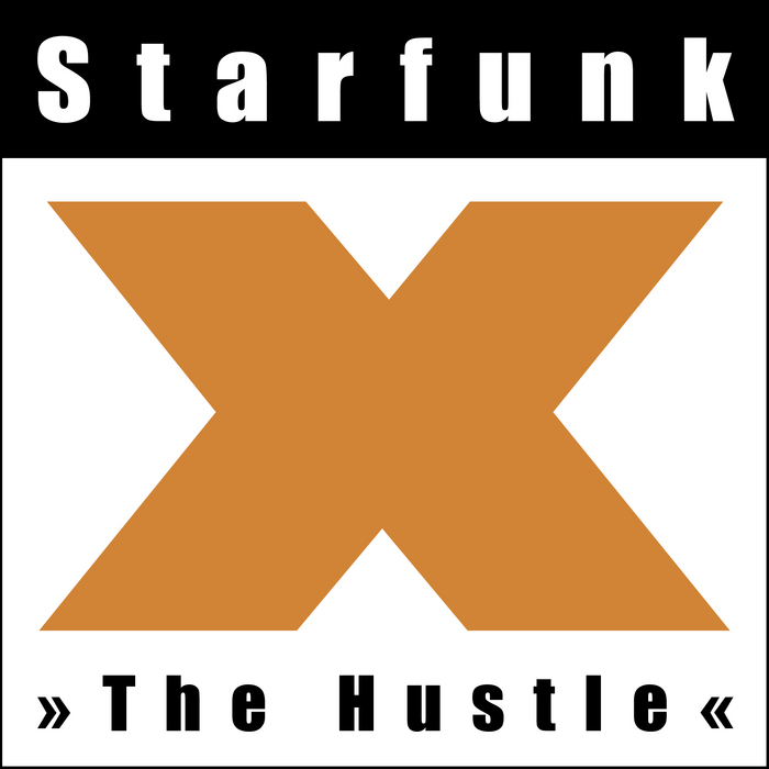 STARFUNK - The Hustle