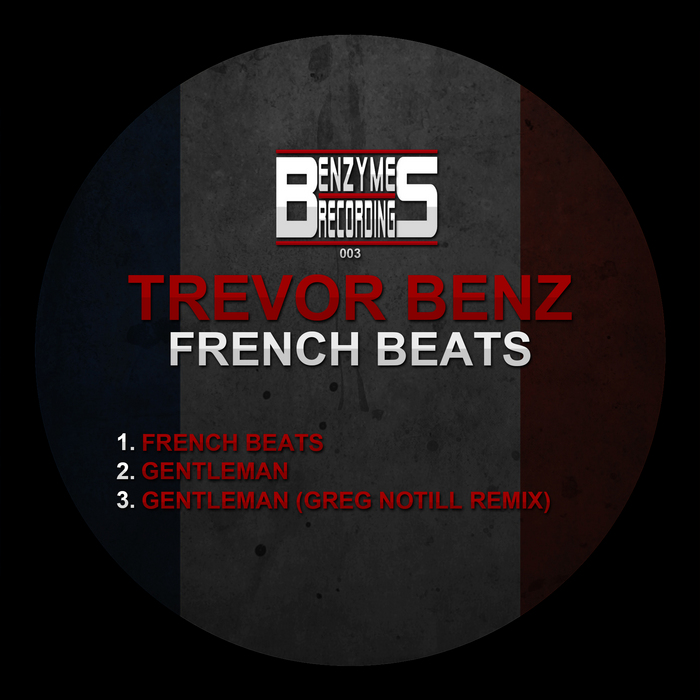 TREVOR BENZ - French Beats