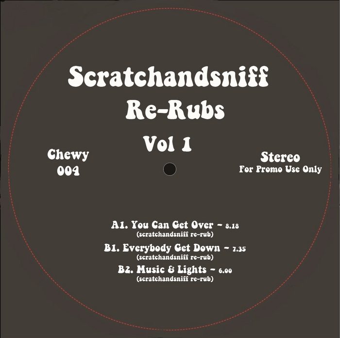 CHEWY RUBS - Presenting ScratchandSniff