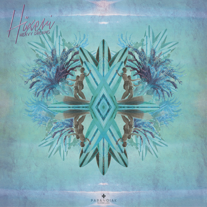 HAXERI - Heavy Dreams