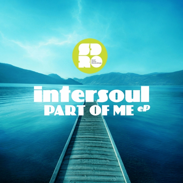 INTERSOUL/IDENTIFIED - Part Of Me