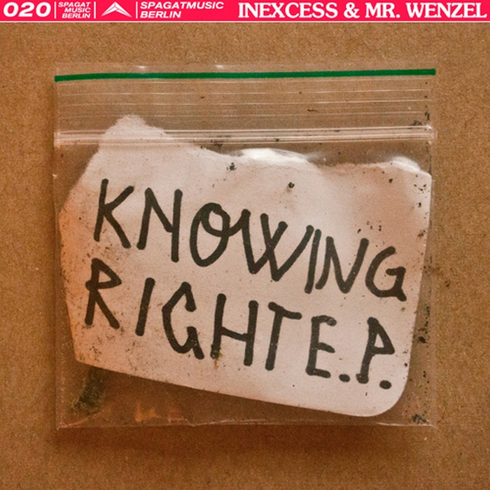 INEXCESS/MR WENZEL - Knowing Right EP