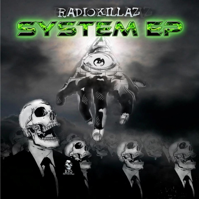 RADIOKILLAZ - System EP