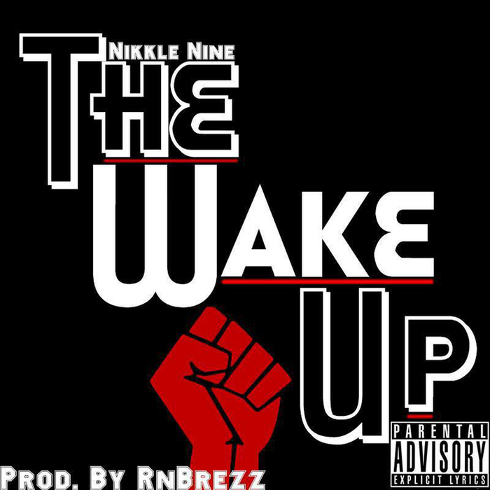 NIKKLE 9 - The Wake Up