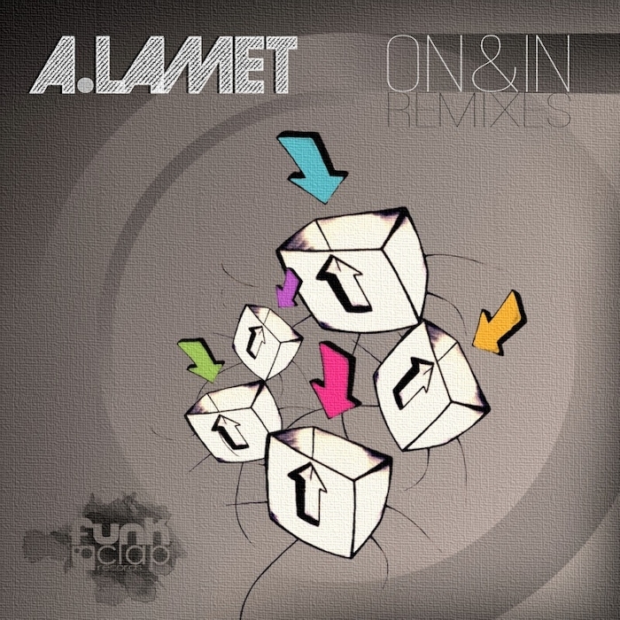 A LAMET - On & In (remixes)