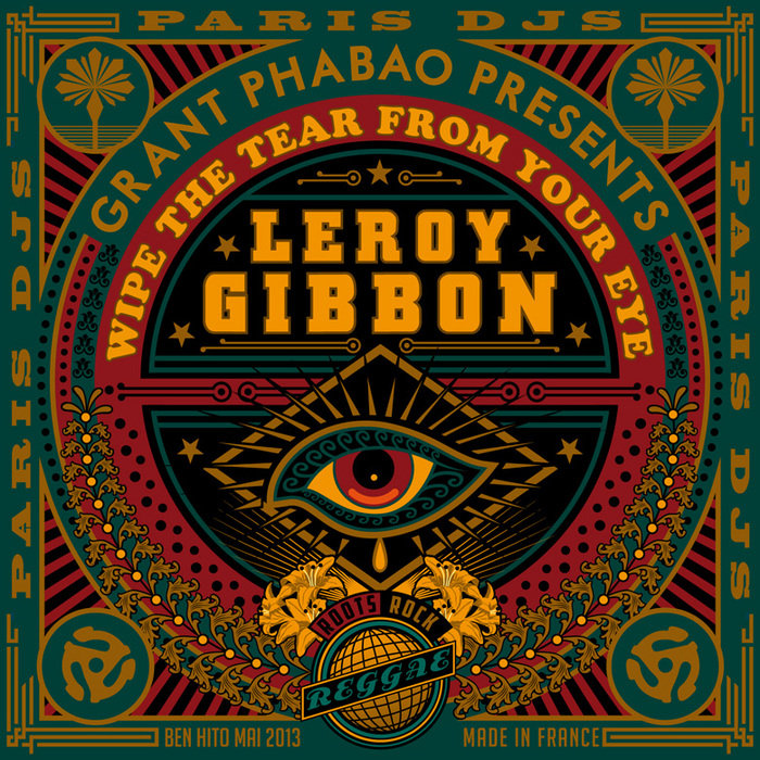 PHABAO, Grant presents LEROY GIBBON - Wipe The Tear From Your Eye