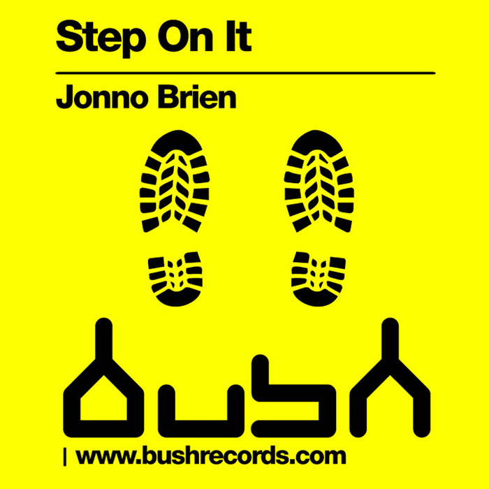 BRIEN, Jonno - Step On It