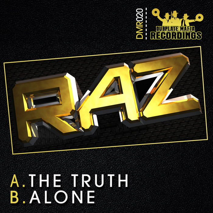 RAZ - The Truth/Alone
