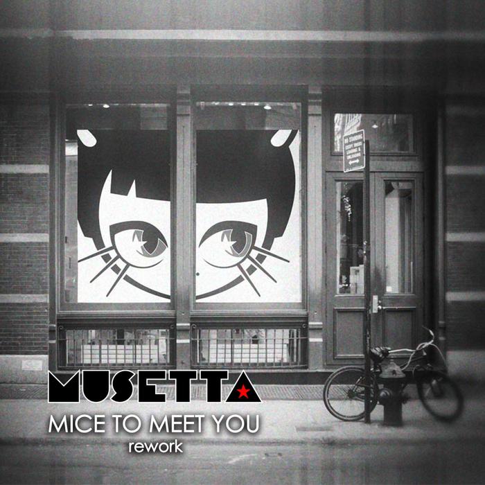 MUSETTA - Mice To Meet You!